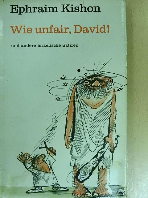 Ephraim Kishon - Wie unfair, David! [antikvár]