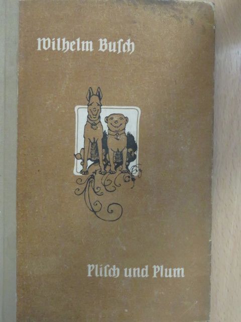 Wilhelm Busch - Plisch und Plum (gótbetűs) [antikvár]