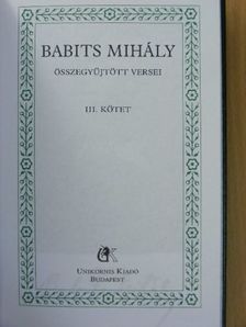 Babits Mihály - Babits Mihály összegyűjtött versei III. (töredék) [antikvár]