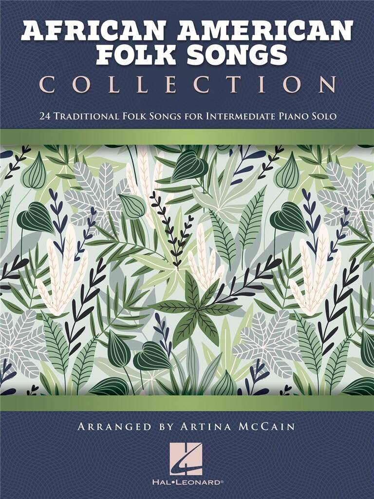 AFRICAN AMERICAN FOLK SONGS COLLECTION - 24 TRADITIONAL FOLK SONG FOR INTERMEDIATE PIANO SOLO
