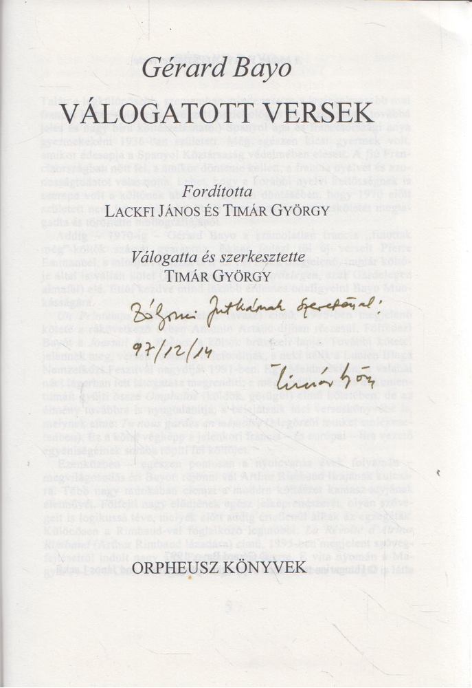Bayo, Gerard, Timár György - Gérard Bayo: Válogatott versek (dedikált) [antikvár]