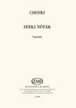CSENKI IMRE - SZÉKI NÓTÁK - VEGYESKARRA