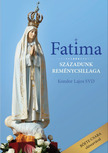 KONDOR LAJOS - FATIMA - Századunk Reménycsillaga [eKönyv: epub, mobi]