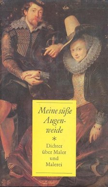 Meine Süsse Augenweide [antikvár]