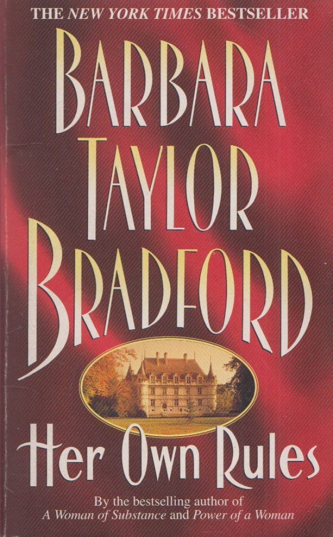 Barbara Taylor BRADFORD - Her Own Rules [antikvár]