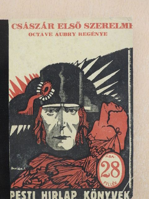 Octave Aubry - A császár első szerelme [antikvár]