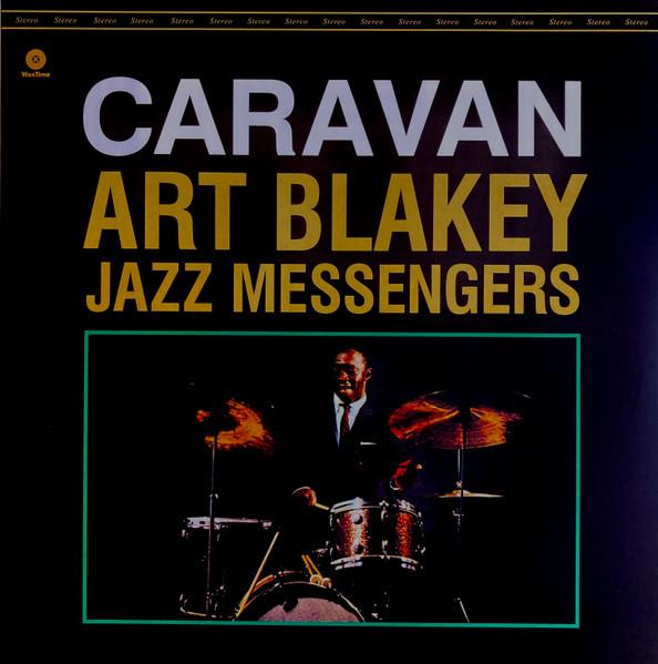 ART BLAKEY - CARAVAN LP ART BLAKEY AND THE JAZZ MESSENGERS