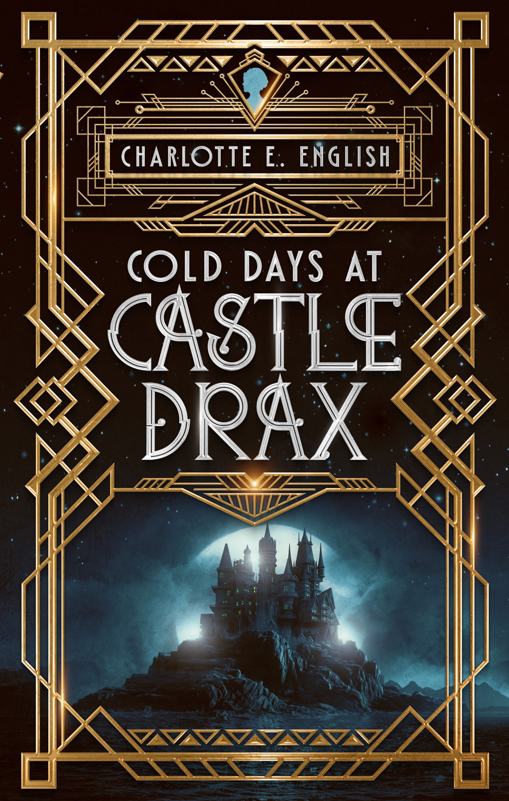 E. English Charlotte - Cold Days at Castle Drax [eKönyv: epub, mobi]