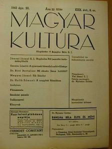 Dr. Biró Bertalan - Magyar Kultúra 1943. április 20. [antikvár]