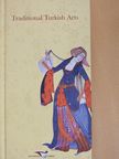 Ayla Ersoy - Traditional Turkish Arts [antikvár]