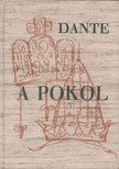 Dante, Babits Mihály - A pokol [antikvár]