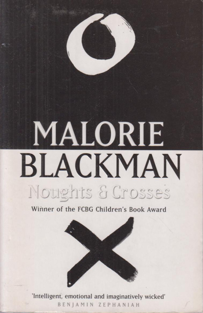 Blackman, Malorie - Noughts and Crosses [antikvár]