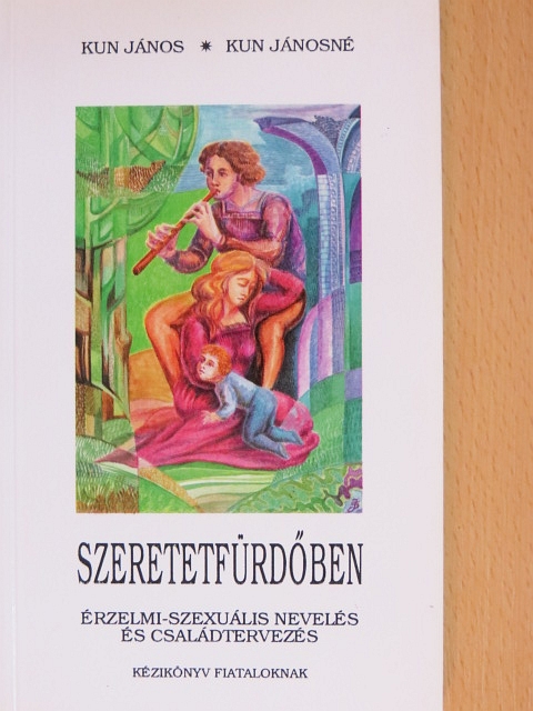 Kun János - Szeretetfürdőben [antikvár]