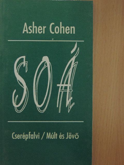 Asher Cohen - SOÁ [antikvár]