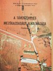 Csornai Gábor - A távérzékelés mezőgazdasági alkalmazása [antikvár]