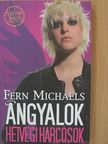 Fern Michaels - Hétvégi harcosok [antikvár]