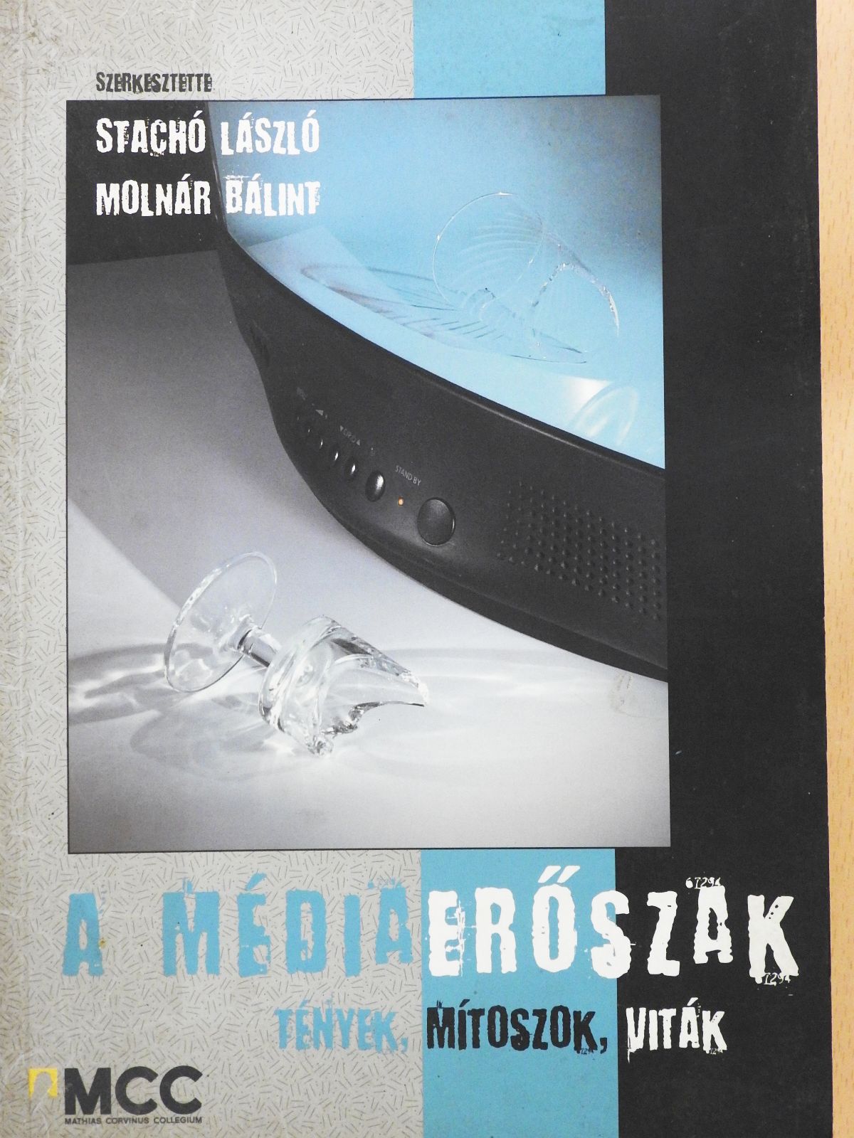 Császi Lajos - A médiaerőszak (dedikált példány) [antikvár]