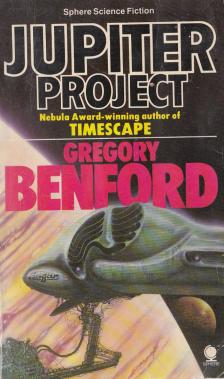 Gregory Benford - Jupiter Project [antikvár]