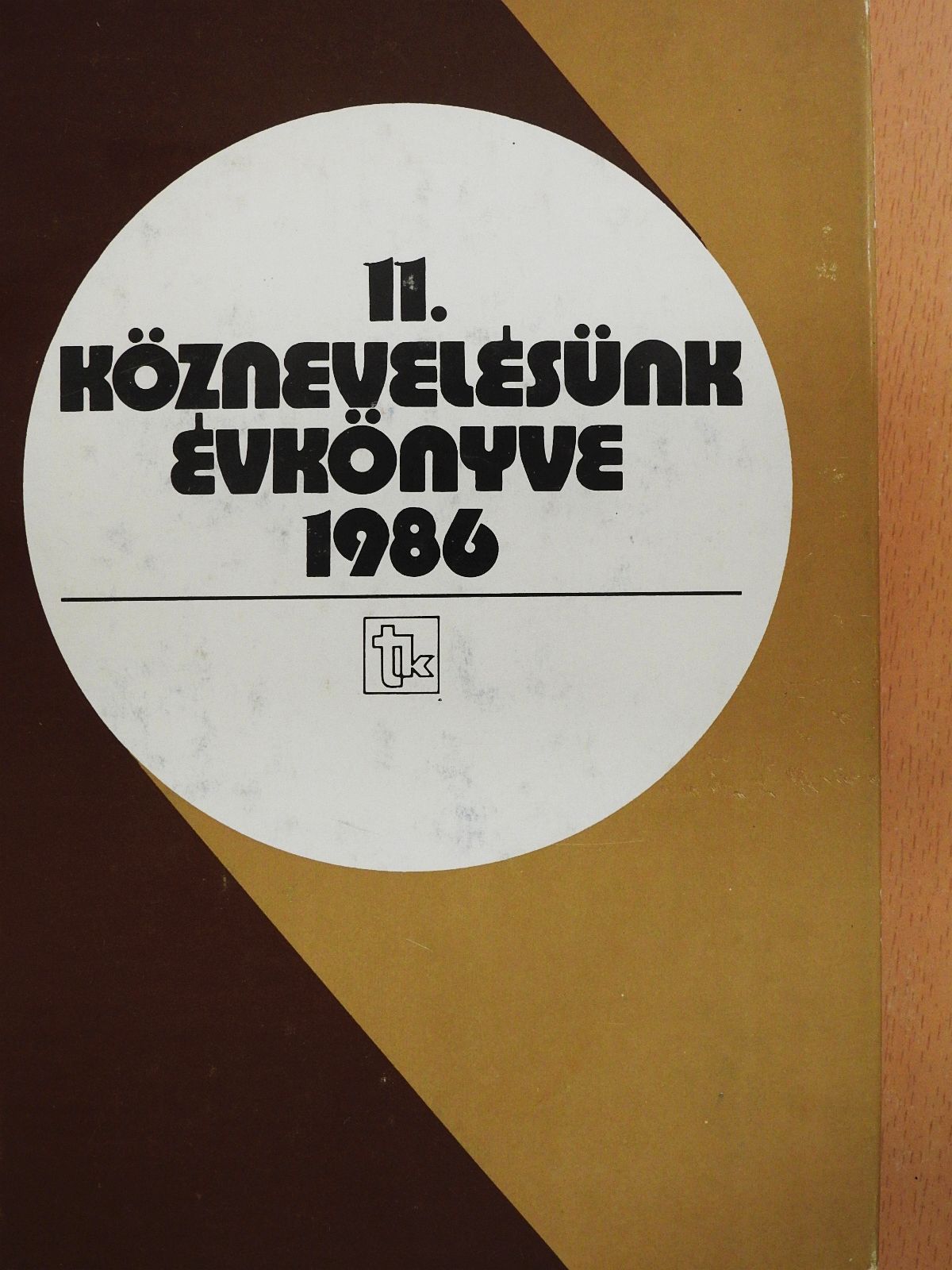 Balogh László - Köznevelésünk évkönyve 1986 (dedikált példány) [antikvár]