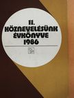 Balogh László - Köznevelésünk évkönyve 1986 (dedikált példány) [antikvár]