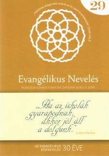 Tratnyek Magdolna - Evangélikus Nevelés 2019/1-2. szám [antikvár]