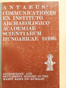 Bánffy Eszter - Antaeus - Communicationes ex Instituto Archaeologico Academiae Scientiarum Hungaricae 22/1995 [antikvár]