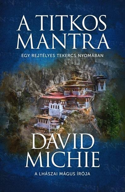 DAVID MICHIE - A titkos mantra