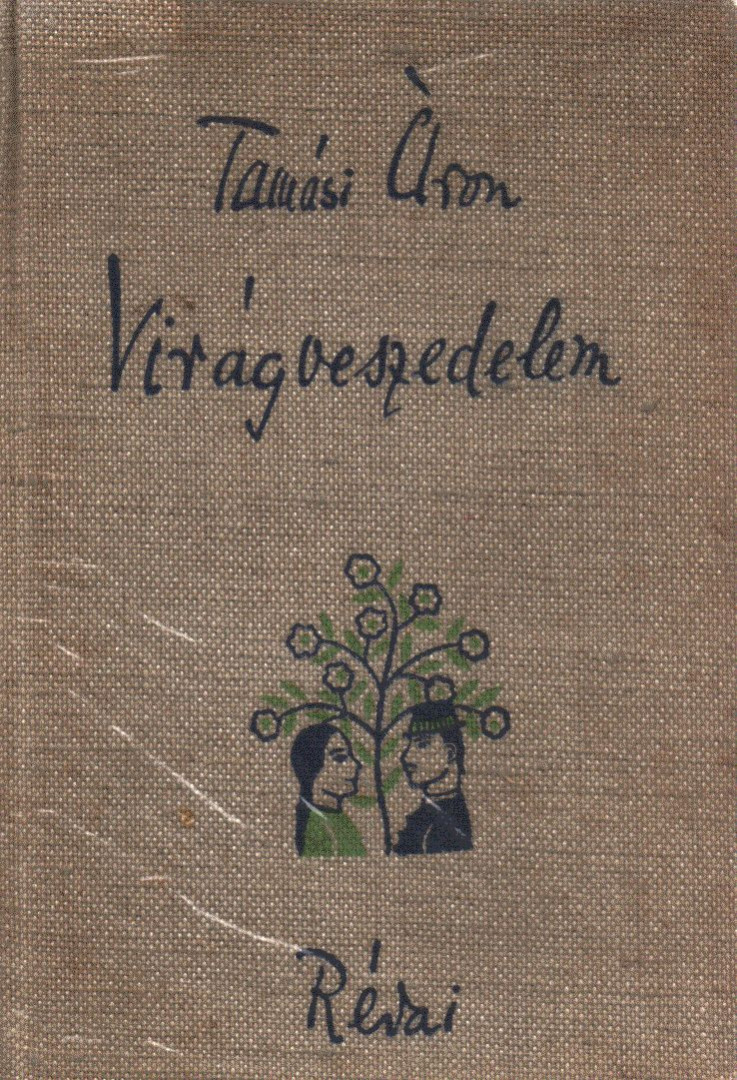 TAMÁSI ÁRON - Virágveszedelem [antikvár]