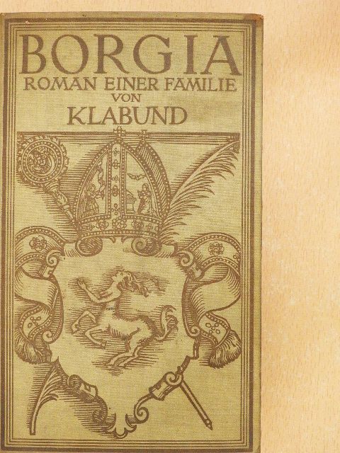 Klabund - Borgia [antikvár]