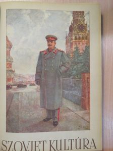 Szovjet kultúra 1949. december/1950. (nem teljes évfolyam) [antikvár]