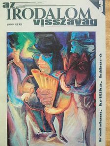 Gángoly Attila - Az irodalom visszavág 1999. nyár [antikvár]