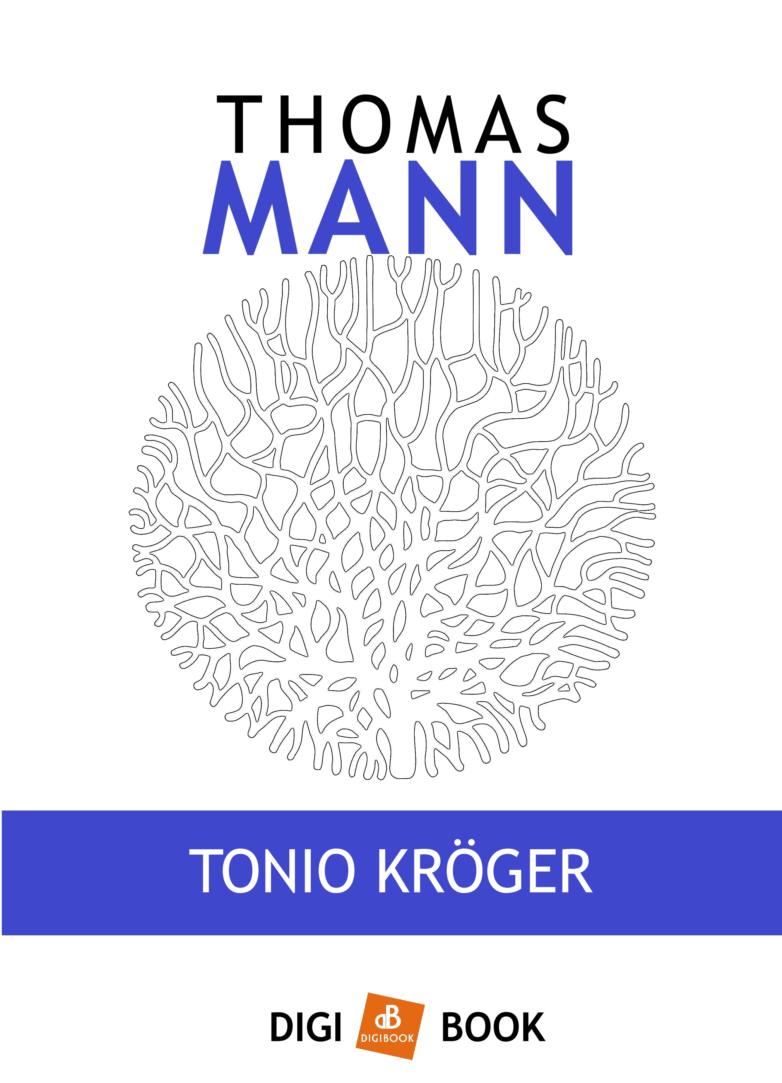 Thomas Mann - Tonio Kröger [eKönyv: epub, mobi]