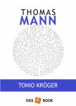 Thomas Mann - Tonio Kröger [eKönyv: epub, mobi]
