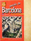 Guide to Barcelona [antikvár]