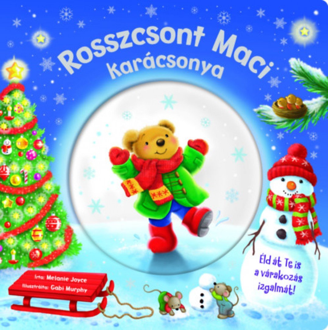 Melanie Joyce - Rosszcsont Maci karácsonya [antikvár]