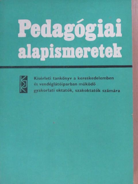 Dékán István - Pedagógiai alapismeretek [antikvár]