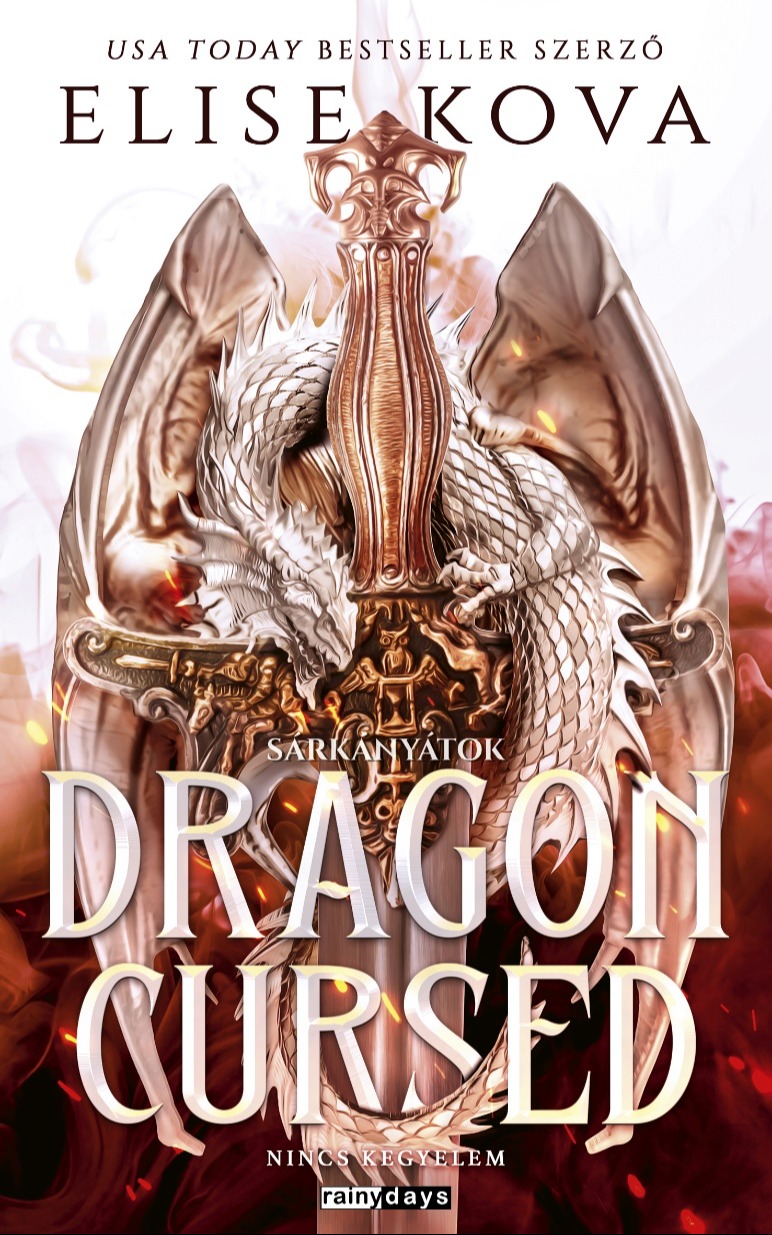 Elise Kova - Dragon Cursed - Sárkányátok [eKönyv: epub, mobi]