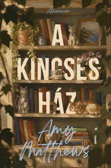 Amy Matthews - A kincsesház