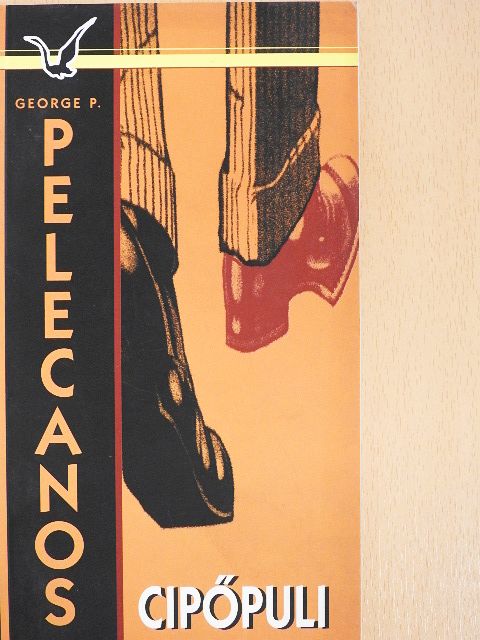 George P. Pelecanos - Cipőpuli [antikvár]