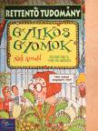 Nick Arnold - Gyilkos gyomok [antikvár]