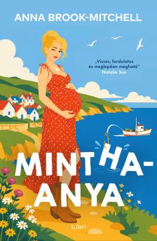 Brook-Mitchell Anna - Minthaanya [eKönyv: epub, mobi]