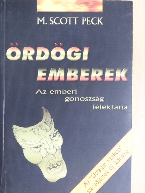 M. Scott Peck - Ördögi emberek [antikvár]