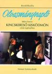 Bozsik Rozália - OLVASMÁNYNAPLÓ MÓRA KINCSKERESŐ KISKÖDMÖN CÍMŰ REGÉNYÉHEZ