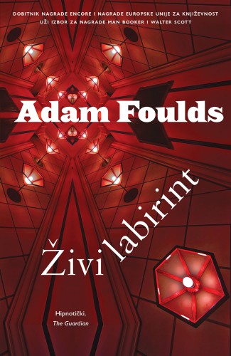 Maja ©oljan Adam Foulds, - ®ivi labirint [eKönyv: epub, mobi]
