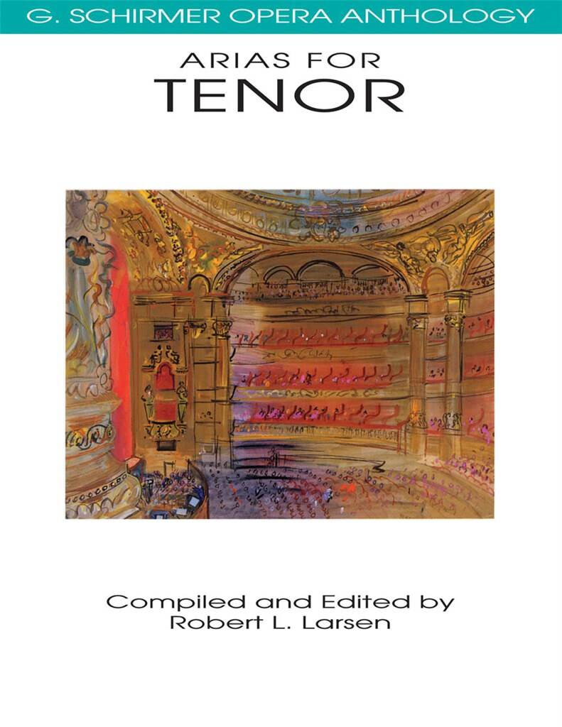 ARIAS FOR TENOR SCHIRMER OPERA ANTHOLOGY