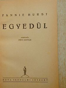 Fannie Hurst - Egyedül [antikvár]