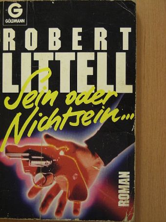Robert Littell - Sein oder Nichtsein... [antikvár]