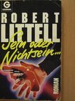Robert Littell - Sein oder Nichtsein... [antikvár]