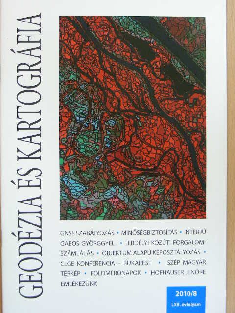 Dr. Borza Tibor - Geodézia és kartográfia 2010/8. [antikvár]