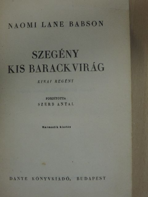Naomi Lane Babson - Szegény kis barackvirág [antikvár]